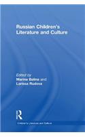 Russian Children's Literature and Culture