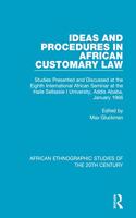 Ideas and Procedures in African Customary Law