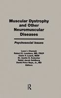 Muscular Dystrophy and Other Neuromuscular Diseases