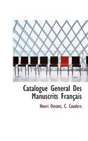 Catalogue G N Ral Des Manuscrits Fran Ais