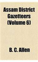 Assam District Gazetteers Volume 6: (English)