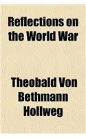 Reflections on the World War