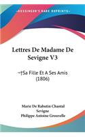 Lettres De Madame De Sevigne V3