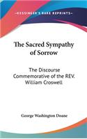 The Sacred Sympathy of Sorrow