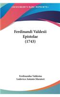 Ferdinandi Valdesii Epistolae (1743)