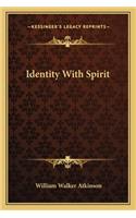 Identity with Spirit