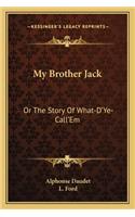 My Brother Jack