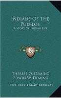 Indians of the Pueblos
