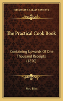 The Practical Cook Book