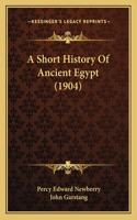 Short History Of Ancient Egypt (1904)