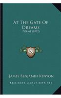 At The Gate Of Dreams