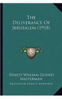 The Deliverance Of Jerusalem (1918)
