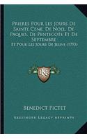 Prieres Pour Les Jours De Sainte Cene, De Noel, De Paques, De Pentecote Et De Septembre