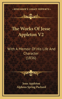 The Works Of Jesse Appleton V2