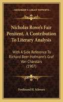 Nicholas Rowe's Fair Penitent, A Contribution To Literary Analysis