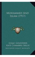 Mohammed And Islam (1917)