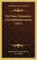 Neues Optometer, Und Ophthalmometrie (1871)