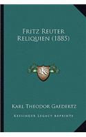 Fritz Reuter Reliquien (1885)