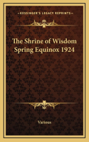 The Shrine of Wisdom Spring Equinox 1924