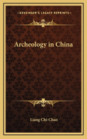 Archeology in China