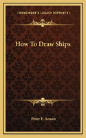 How To Draw Ships