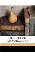 Beet-Sugar Manufacture