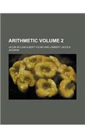 Arithmetic Volume 2