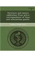 Structure and Camera Calibration from Active Correspondence of Lines and Intersection Points