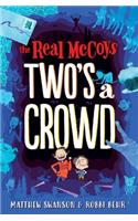 Real McCoys: Two's a Crowd: (Real McCoys)