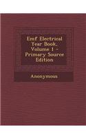 Emf Electrical Year Book, Volume 1 - Primary Source Edition