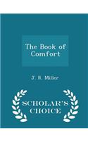 The Book of Comfort - Scholar's Choice Edition