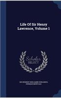 Life Of Sir Henry Lawrence, Volume 1