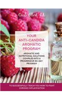 Your Aromatic Anti-Candida Program: (English)
