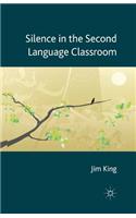 Silence in the Second Language Classroom: (English)