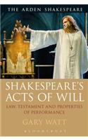 Shakespeare's Acts of Will