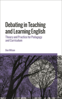 Debating in Teaching and Learning English