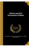 History and Civil Government of Maine