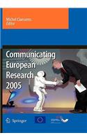Communicating European Research 2005