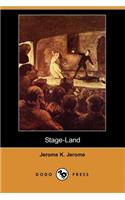 Stage-Land (Dodo Press)