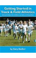 Getting Started in Track and Field Athletics