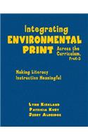 Integrating Environmental Print Across the Curriculum, Prek-3