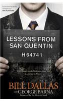 Lessons from San Quentin