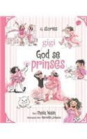 Gigi - God Se Prinses