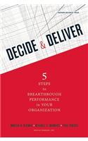 Decide & Deliver