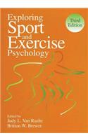 Exploring Sport and Exercise Psychology, Third Edition