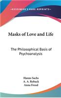 Masks of Love and Life