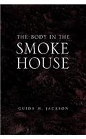 The Body in the Smokehouse