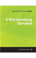 6 Wurttemberg Sonatas