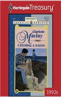 Catching a Daddy