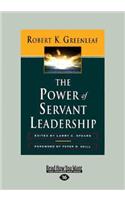 The Power of Servant-Leadership (Large Print 16pt)
